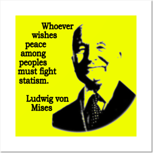 Peace ~ Mises Posters and Art